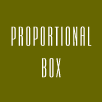 Proportional BOX
